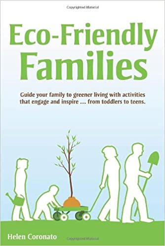 Eco-Friendly Families: Guide Your Family to Greener Living