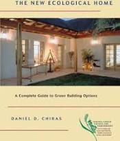 The New Ecological Home: A Complete Guide to Green Building Options