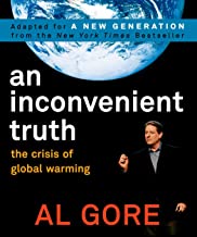 An Inconvenient Truth: The Crisis of Global Warming, Adapted for A New Generation