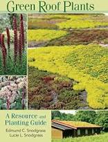Green Roof Plants: A Resource and Planting Guide